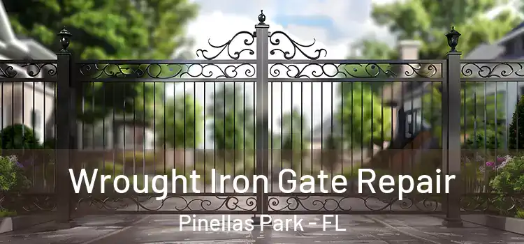 Wrought Iron Gate Repair Pinellas Park - FL